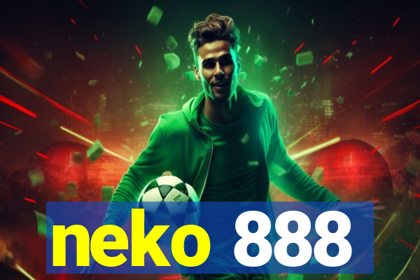 neko 888